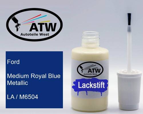 Ford, Medium Royal Blue Metallic, LA / M6504: 20ml Lackstift, von ATW Autoteile West.